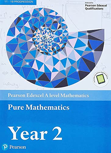 Pearson Edexcel A level Mathematics Pure Mathematics Year 2 textbook cover with geometric spiral.