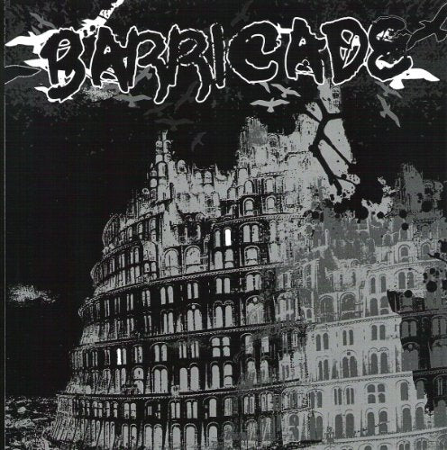 Black and white album cover with a tower and the word "BARRICADE".