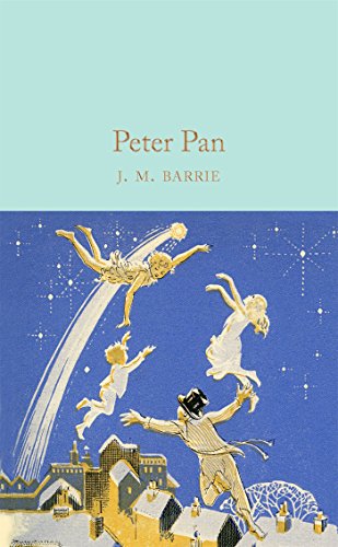 Book cover of Peter Pan by J.M. Barrie featuring children flying over rooftops.