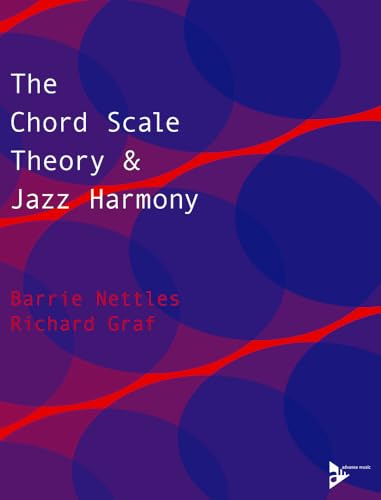 Book cover: "Chord Scale Theory & Jazz Harmony" by Barrie Nettles & Richard Graf.