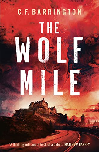 Book cover: "The Wolf Mile" with a castle and red, stormy background.