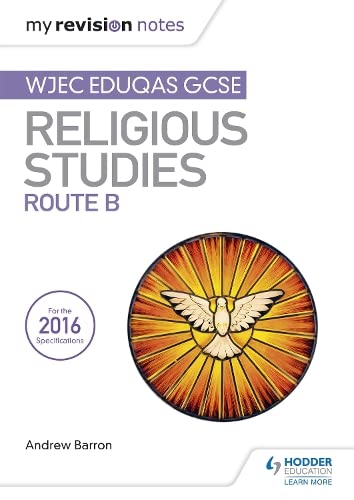 Front cover of My Revision Notes WJEC Eduqas GCSE Religious Studies Route B textbook.