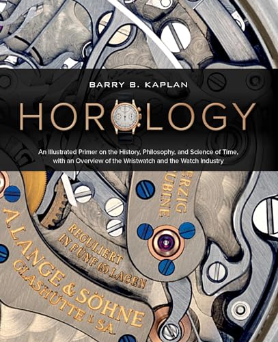 Book cover for Horology by Barry B. Kaplan featuring a detailed mechanical watch movement background.