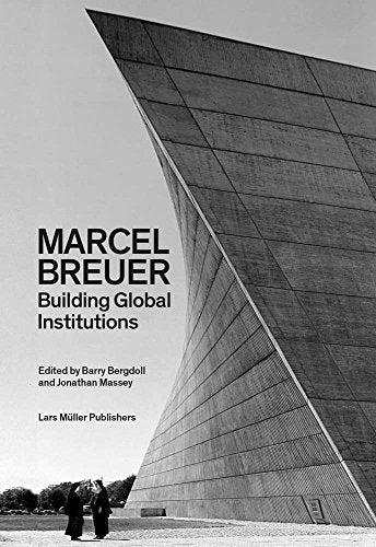 Book cover featuring angular architecture and the text "Marcel Breuer.
