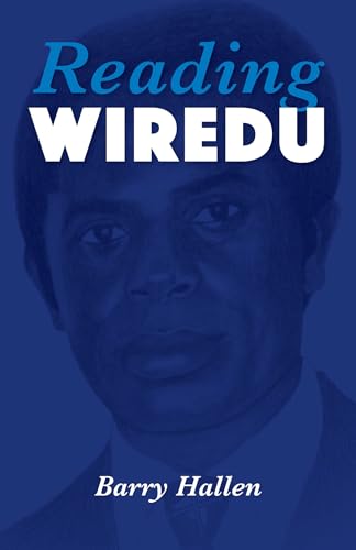 Book cover with portrait of Barry Hallen, author of "Reading Wiredu.