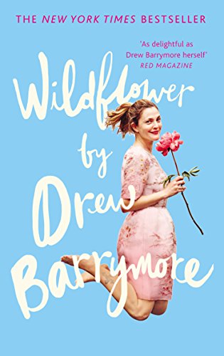 Book cover: Drew Barrymore smiling, holding a pink flower, on blue background.