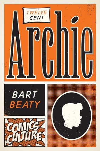 Vintage book cover for “Twelve-Cent Archie” with bold typography and portrait.