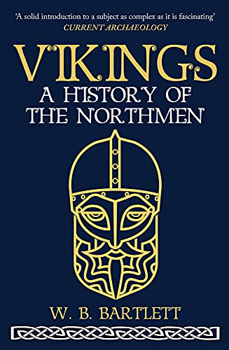 Book cover for “Vikings: A History of the Northmen” with golden Viking mask.