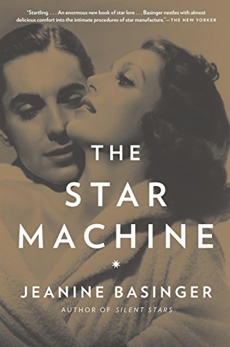 Book cover: "The Star Machine" by Jeanine Basinger, featuring a vintage couple.