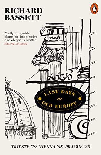 "Book cover with black and white illustration, title 'Last Days in Old Europe' on a sign."