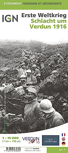 World War I battlefield scene at Verdun, 1916, with soldiers in trenches.