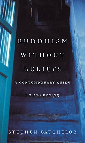 Book cover: "Buddhism Without Beliefs" by Stephen Batchelor, blue tones.