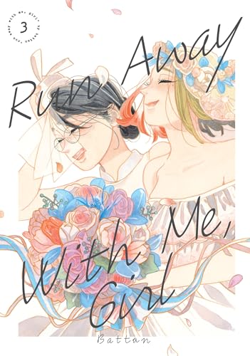 Two women in wedding attire hold a large bouquet of flowers on this manga cover.