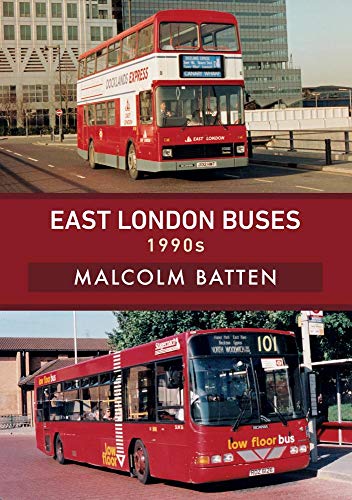 Red double-decker buses from 1990s East London shown on book cover.
