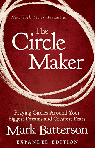 Book cover: "The Circle Maker" by Mark Batterson, with concentric circles.