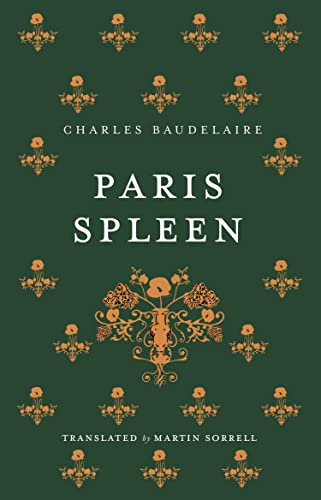 Dark green book cover with ornate floral designs and title “Paris Spleen.”