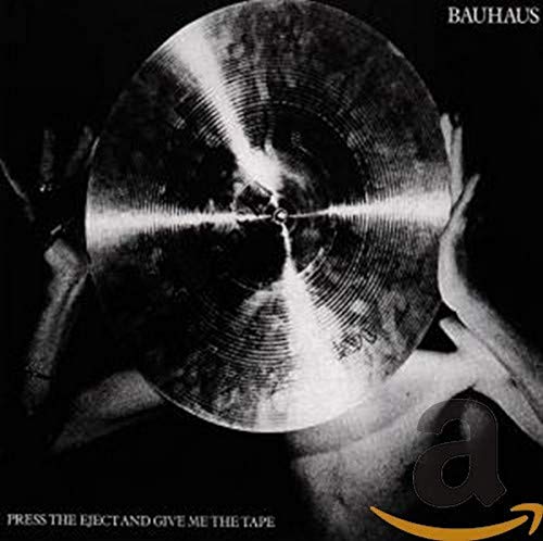 Bauhaus "Press The Eject" CD cover: record with hands and text.