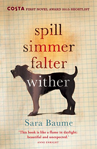 Book cover featuring the title "Spill Simmer Falter Wither" above a dog silhouette.