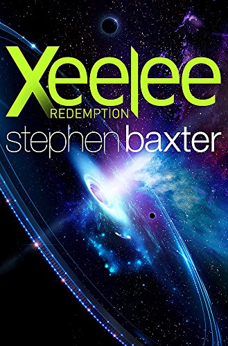 Book cover for Xeelee: Redemption by Stephen Baxter featuring a glowing black hole in space.