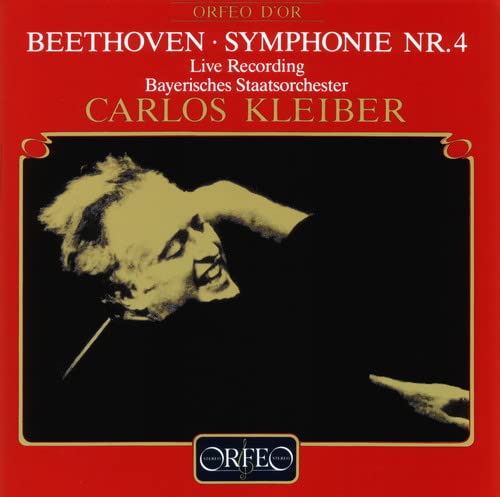 CD cover: Beethoven’s Symphony No. 4, featuring conductor Carlos Kleiber’s portrait.