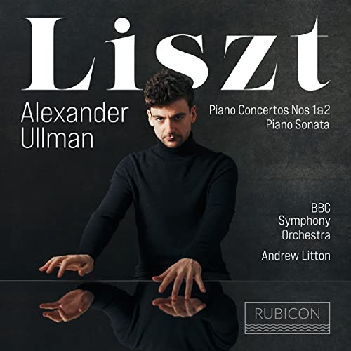 CD cover featuring pianist Alexander Ullman with text: Liszt, BBC Symphony Orchestra.