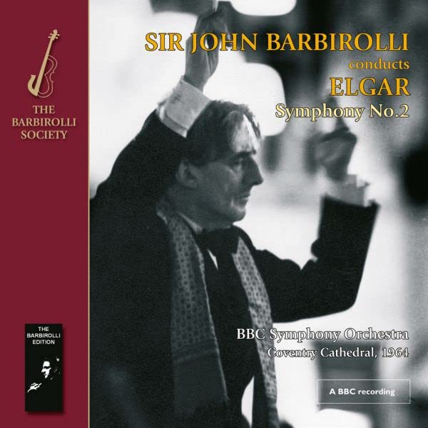 CD cover: Sir John Barbirolli conducting, with Elgar's Symphony No. 2 title.
