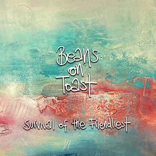 CD cover for “Beans On Toast - Survival of the Friendliest” with abstract paint.