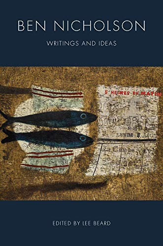 Book cover: "Ben Nicholson: Writings and Ideas" featuring abstract fish and map imagery.