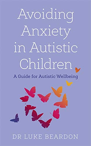Book cover with purple background, butterflies, and title “Avoiding Anxiety in Autistic Children.”