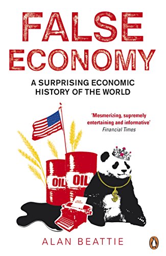 Book cover for "False Economy" with oil, panda, and American flag imagery.