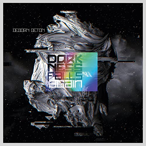 CD cover for Beborn Beton’s “Darkness Falls Again” with glitch art.
