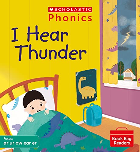 Book cover: child in bed, dinosaur toys, stormy sky, and text “I Hear Thunder”.