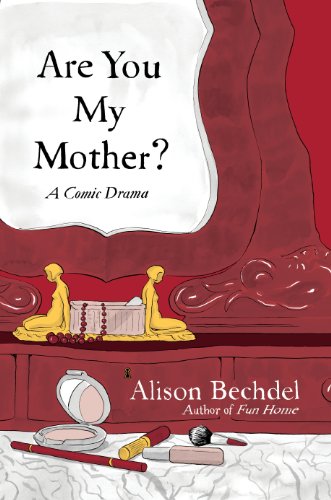 Book cover for Are You My Mother? by Alison Bechdel featuring a vanity mirror illustration.