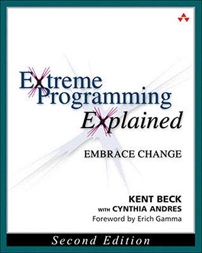 Book cover: “Extreme Programming Explained,” second edition, by Kent Beck.