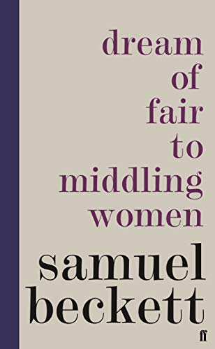 Book cover with purple text: "Dream of Fair to Middling Women" by Samuel Beckett.