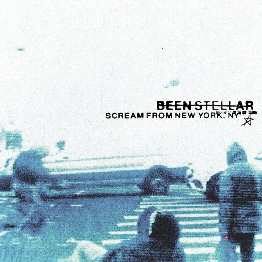 Vinyl record cover: “Been Stellar - Scream From New York, NY” with blurred city scene.