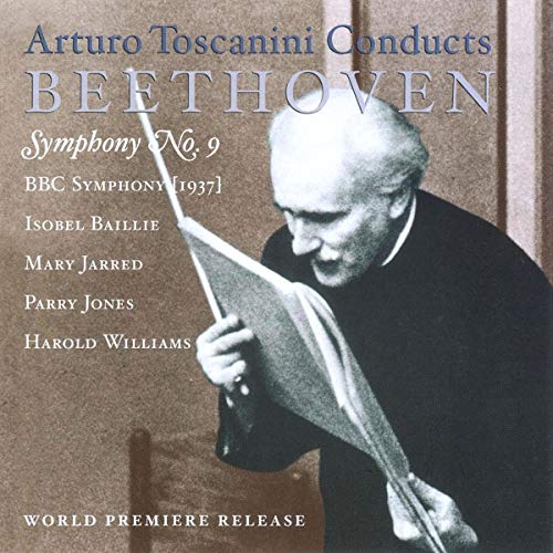 CD cover featuring Arturo Toscanini conducting with text listing Beethoven Symphony No. 9 performers.