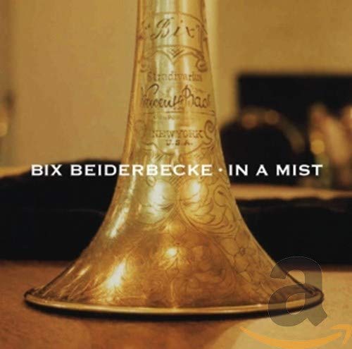 Golden trumpet with text “Bix Beiderbecke - In A Mist” overlayed.