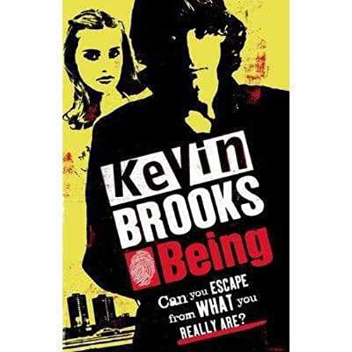 Book cover: "Being" by Kevin Brooks, featuring two faces and bold text.