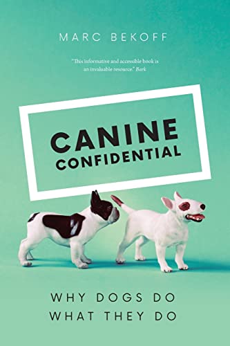Book cover for Canine Confidential by Marc Bekoff featuring two small toy dogs.