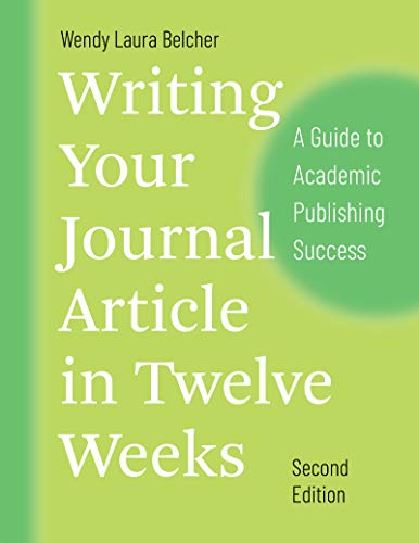 Book cover: "Writing Your Journal Article in Twelve Weeks," second edition.