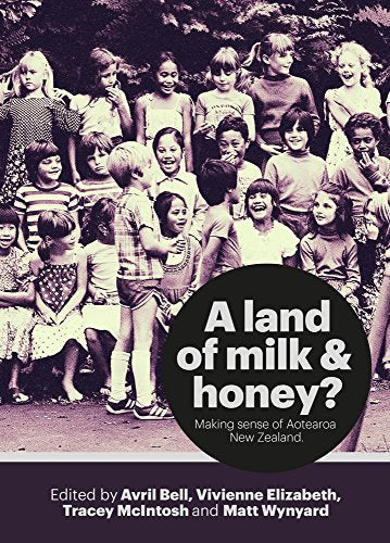 Book cover with a group of diverse children and title "Land of Milk & Honey?".