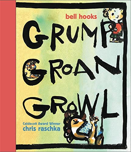 Book cover with colorful, hand-lettered title "Grump Groan Growl" and animal illustrations.