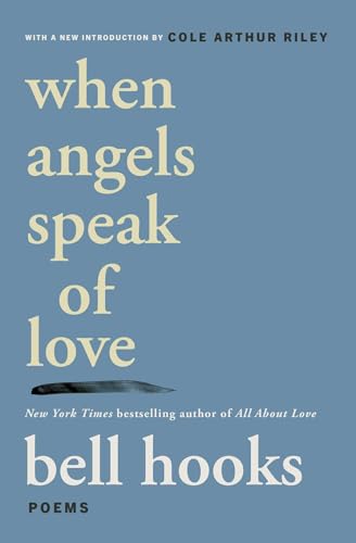 Book cover for When Angels Speak of Love by bell hooks on blue background.