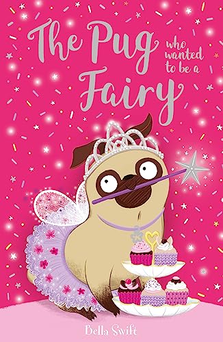 A cartoon pug wearing a tiara and tutu holds a magic wand near cupcakes.