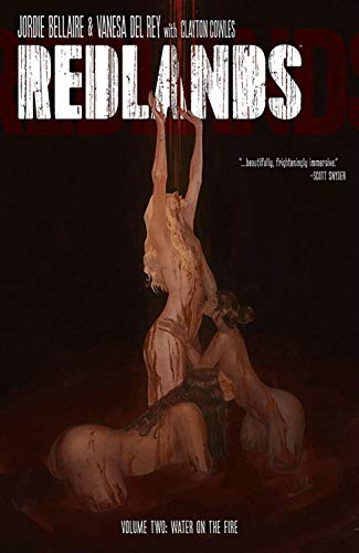 Cover of "Redlands Volume 2: Water On The Fire" with figures in red tones.