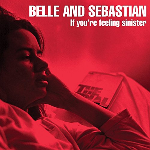 Album cover for Belle & Sebastian’s “If You’re Feeling Sinister” with a woman’s face.