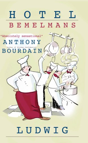 Book cover for Hotel Bemelmans by Ludwig featuring a cartoon illustration of busy chefs.