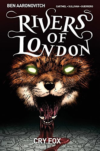 Book cover: "Rivers of London: Cry Fox" featuring a fox with glowing eyes.