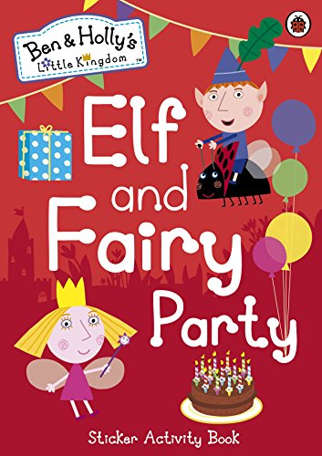 Ben and Holly's Little Kingdom sticker activity book with party theme.